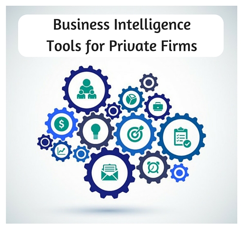 Read more about the article Business Intelligence Tools for Private Firms