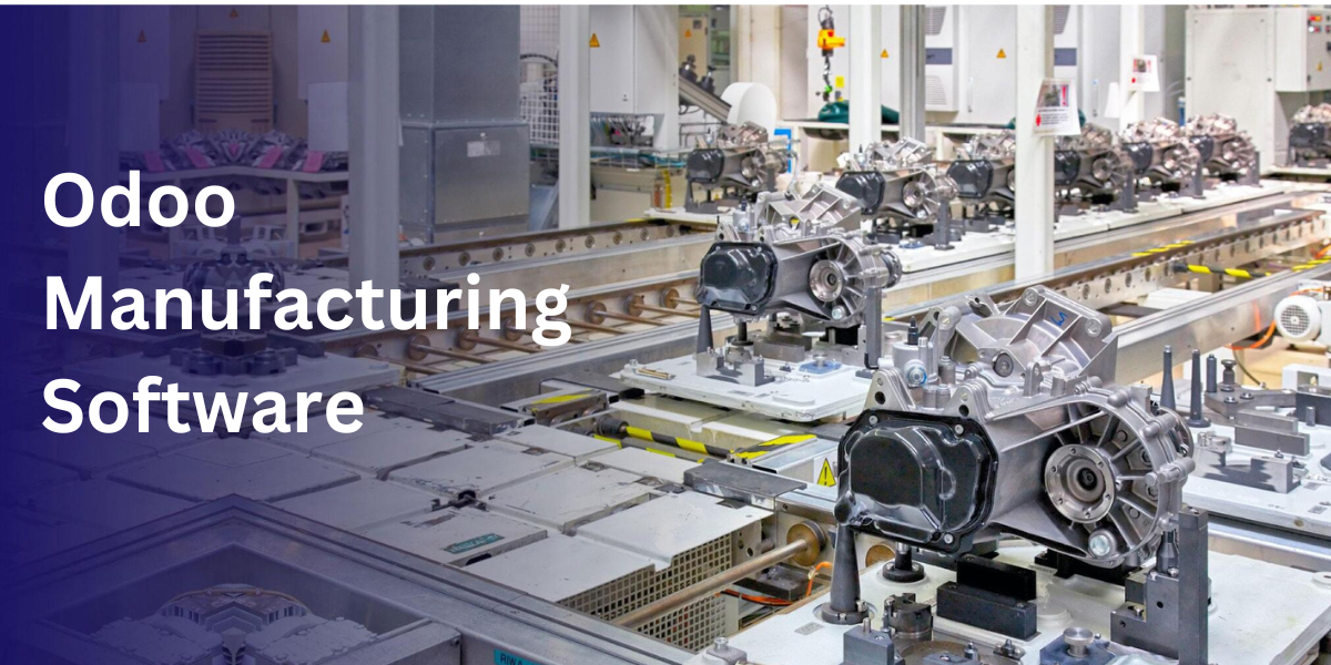 Read more about the article Learn How To Maximize Efficiency Using The Manufacturing Module In Odoo
