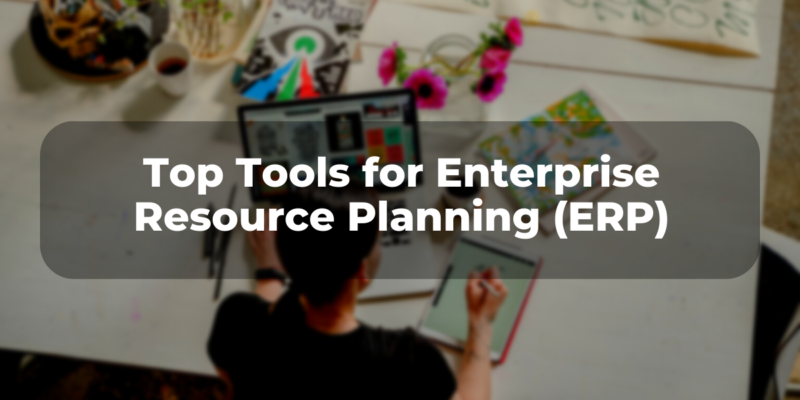 Tools for ERP